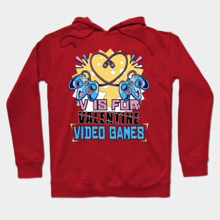 V is for video games Hoodie